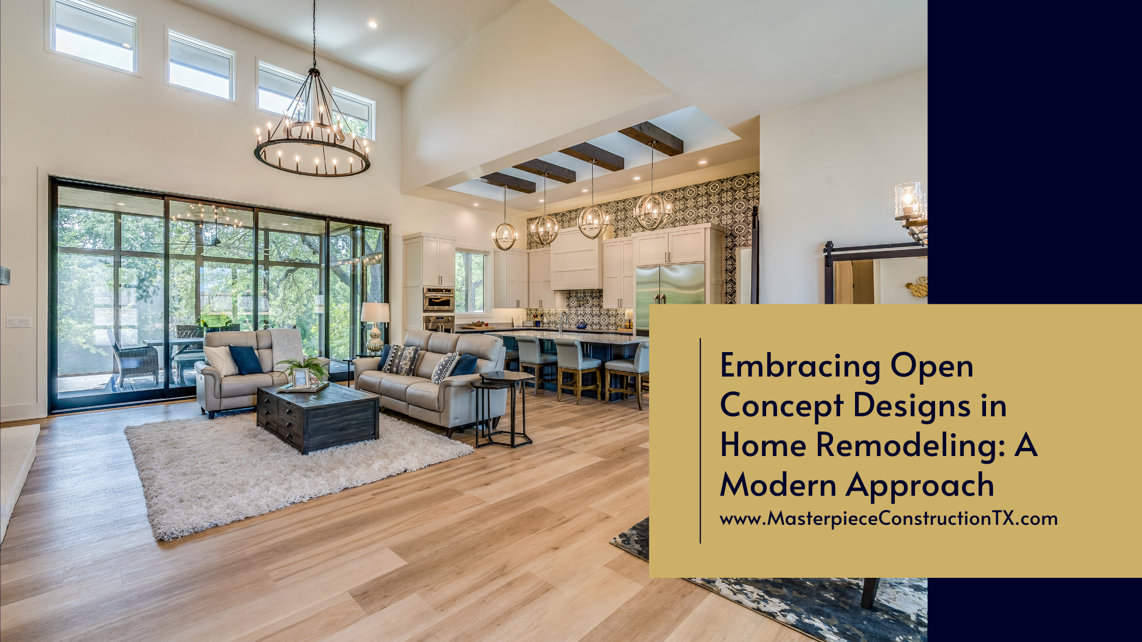 Embracing Open Concept Designs in Home Remodeling: A Modern Approach